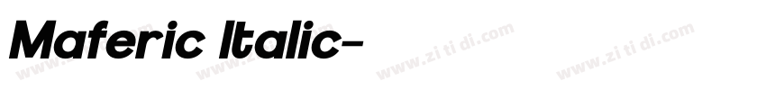 Maferic Italic字体转换